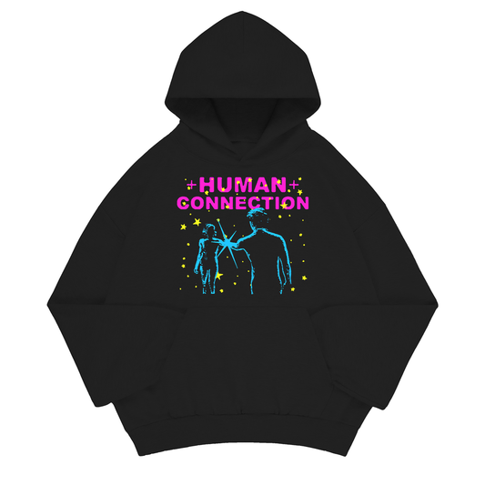 HUMAN CONNECTION HOODIE